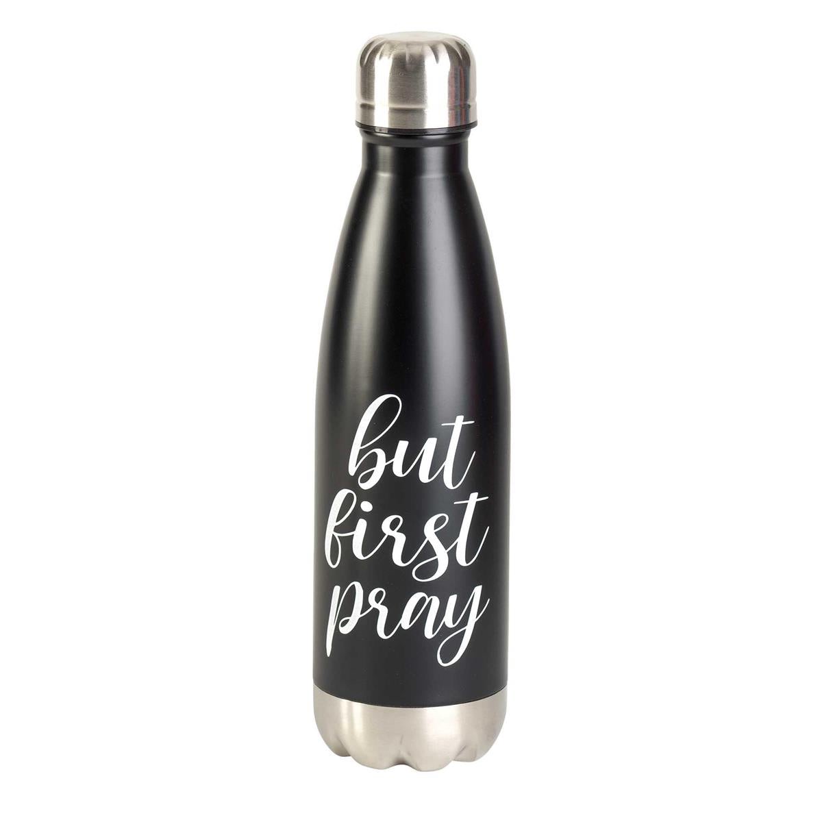 Water Bottle But First Pray Black 17 oz