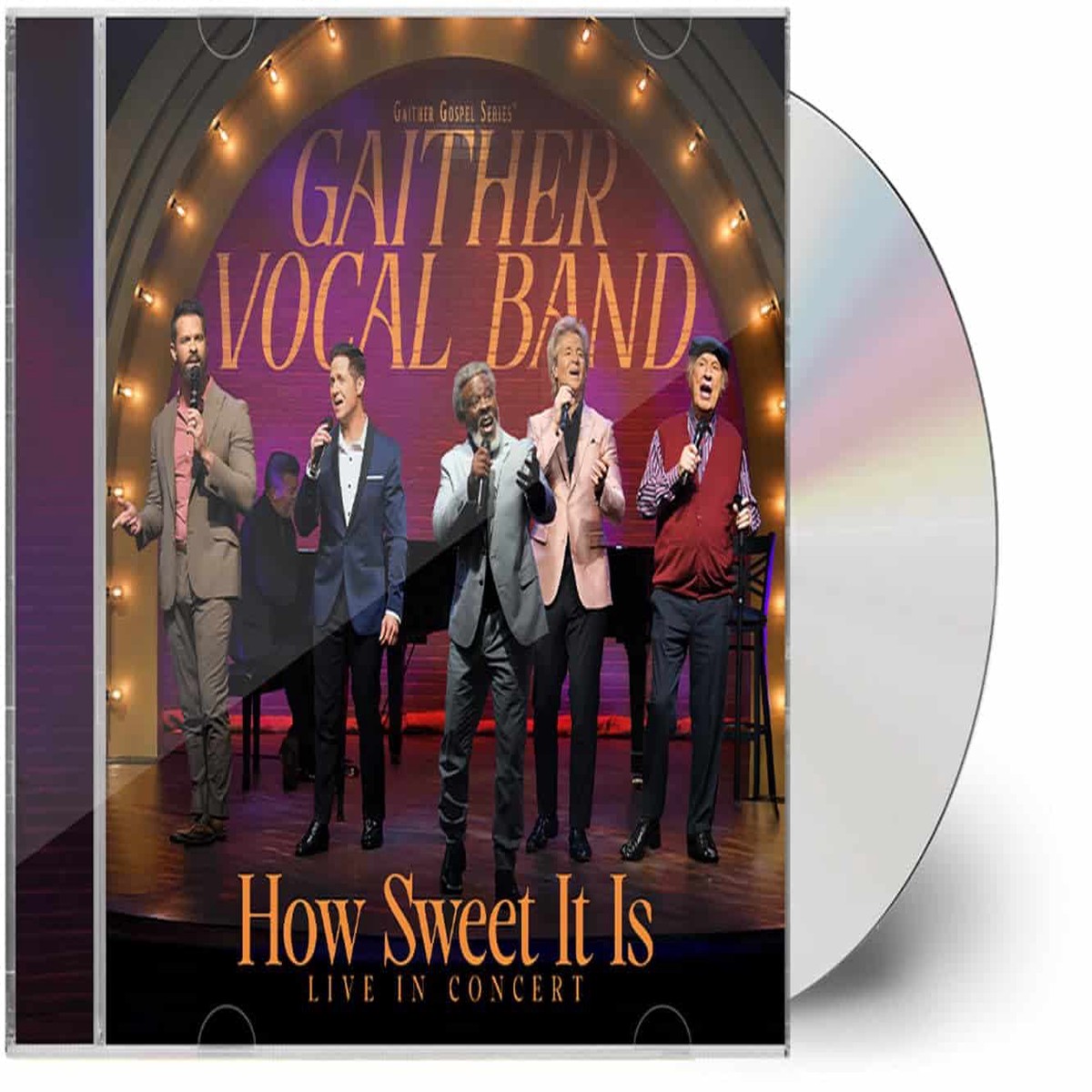 How Sweet It Is (CD) Gaither Vocal Band