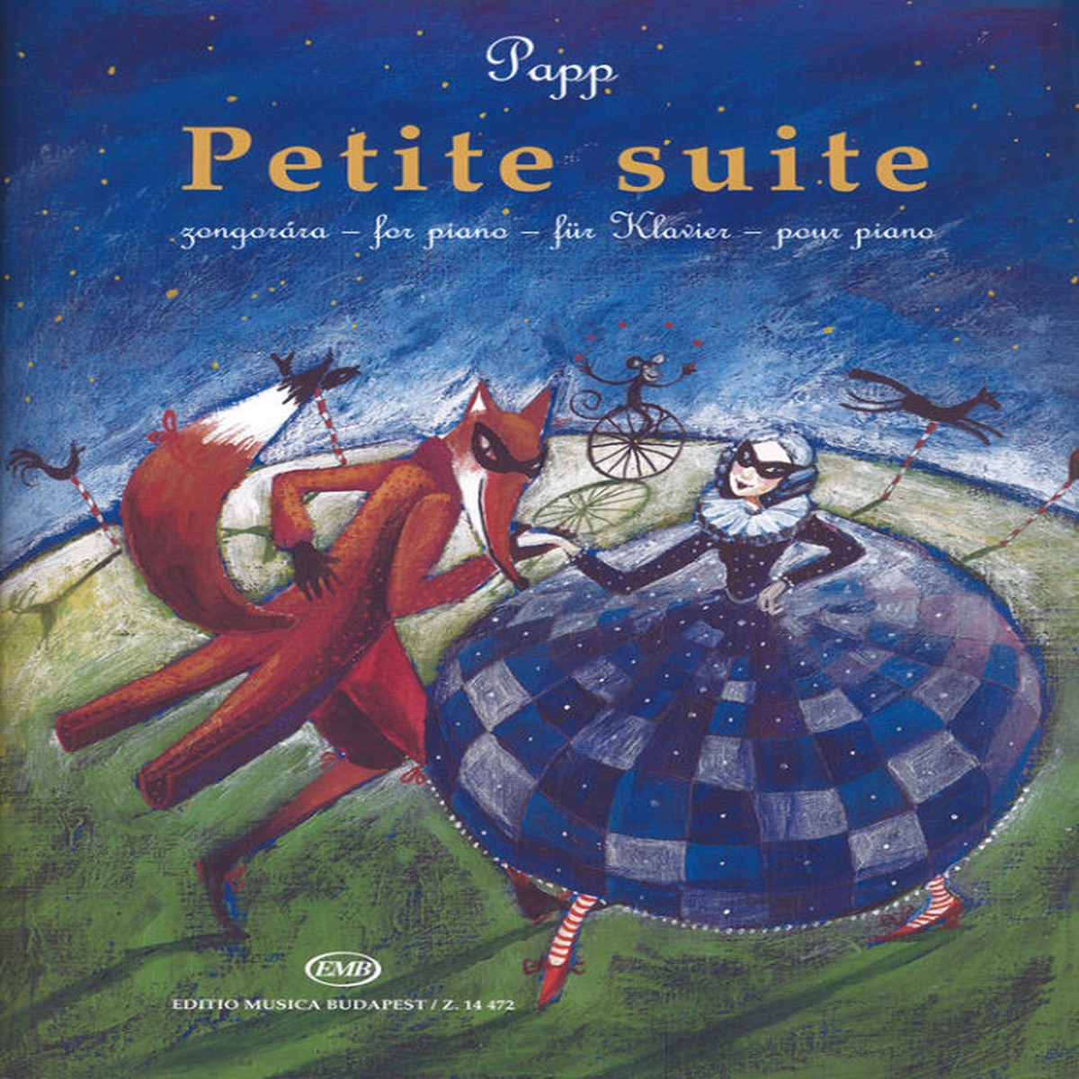 Papp Lajos: Petite Suite / Hommage a Kabalevski Character Pieces for Advanced Piano Classes
