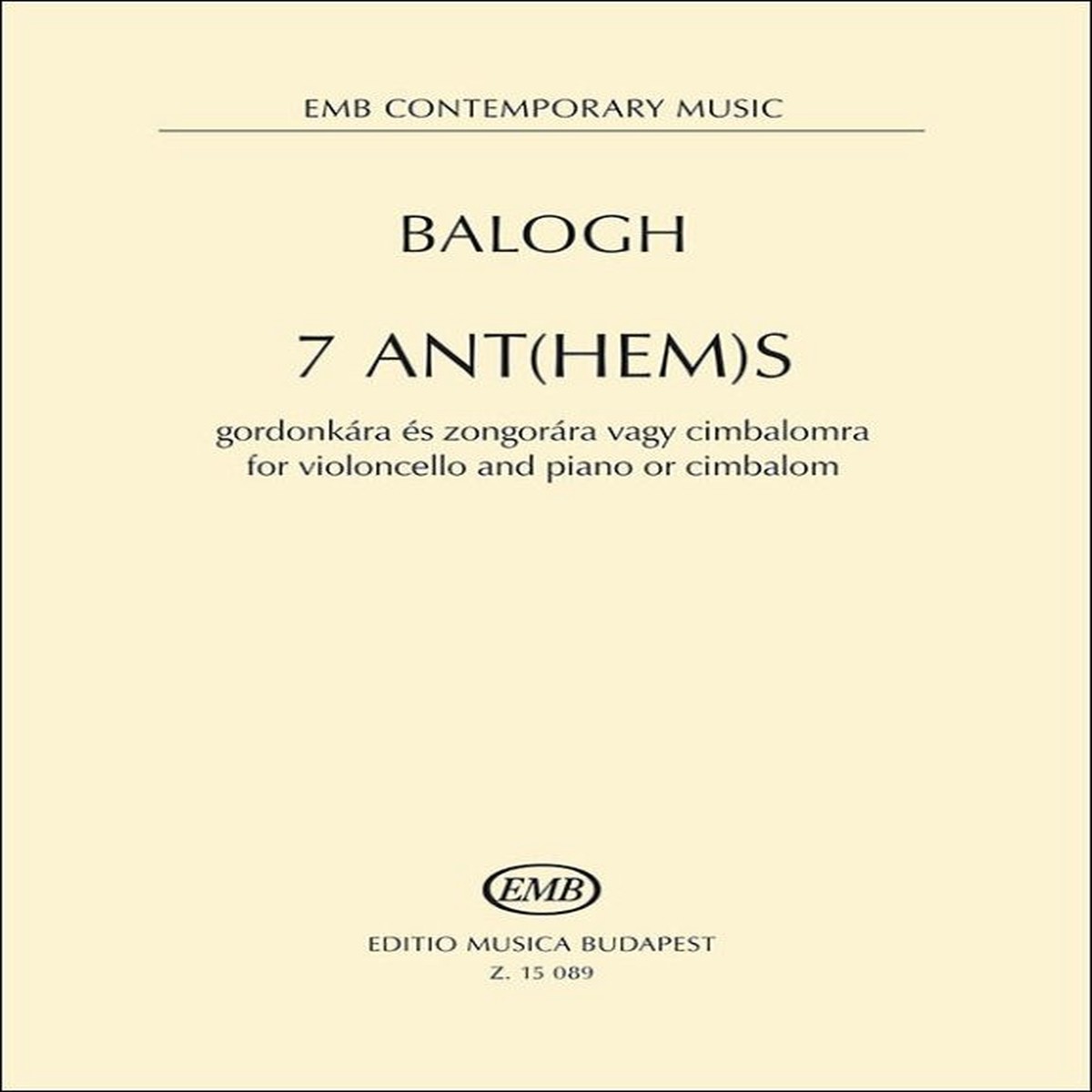 Balogh Mt: 7 Ant(hem)s Hommage a Pter Esterhzy | Sheet Music